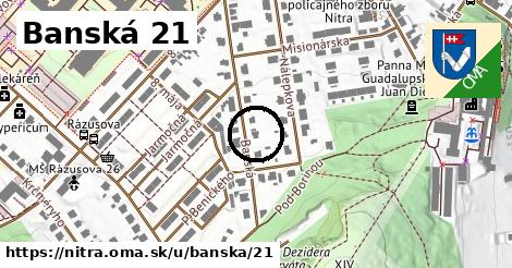 Banská 21, Nitra