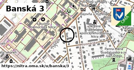Banská 3, Nitra