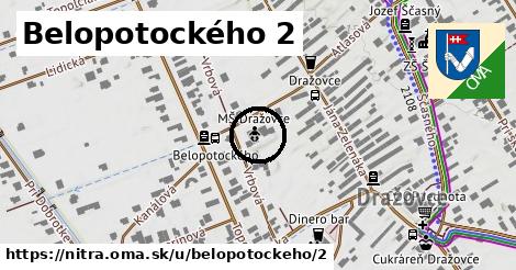 Belopotockého 2, Nitra