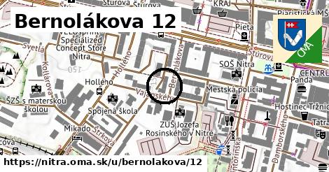 Bernolákova 12, Nitra