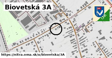 Biovetská 3A, Nitra
