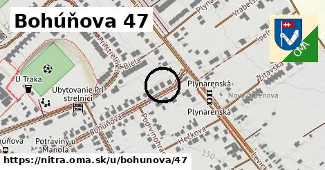 Bohúňova 47, Nitra