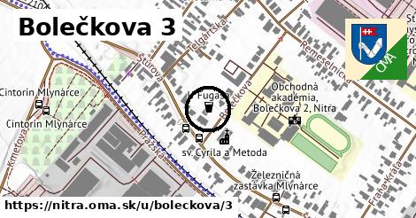 Bolečkova 3, Nitra