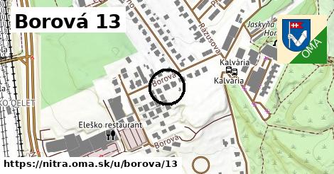 Borová 13, Nitra