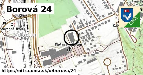 Borová 24, Nitra