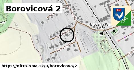 Borovicová 2, Nitra