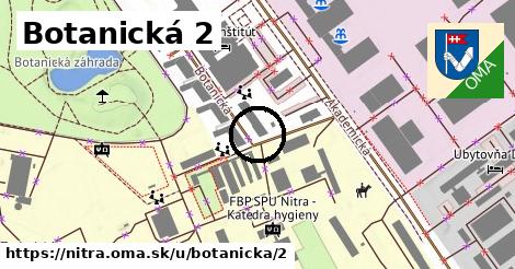 Botanická 2, Nitra
