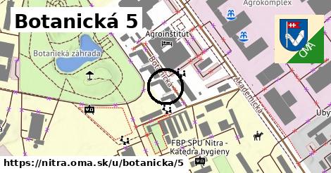 Botanická 5, Nitra