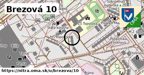 Brezová 10, Nitra