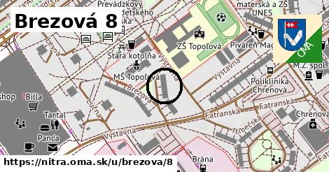 Brezová 8, Nitra