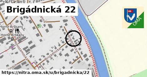 Brigádnická 22, Nitra