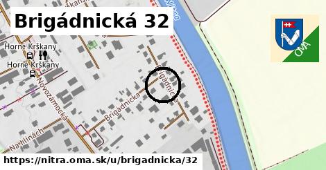 Brigádnická 32, Nitra