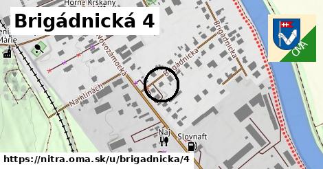 Brigádnická 4, Nitra