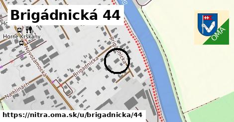 Brigádnická 44, Nitra