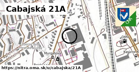 Cabajská 21A, Nitra