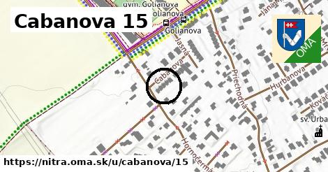 Cabanova 15, Nitra