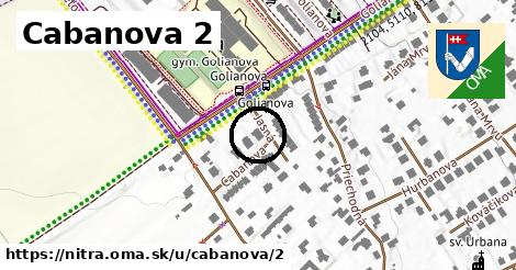 Cabanova 2, Nitra
