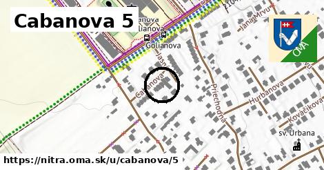 Cabanova 5, Nitra