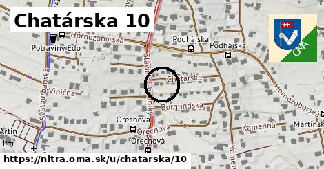 Chatárska 10, Nitra