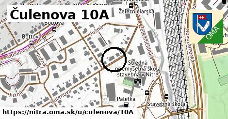 Čulenova 10A, Nitra
