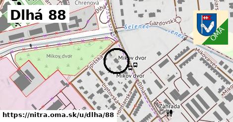 Dlhá 88, Nitra