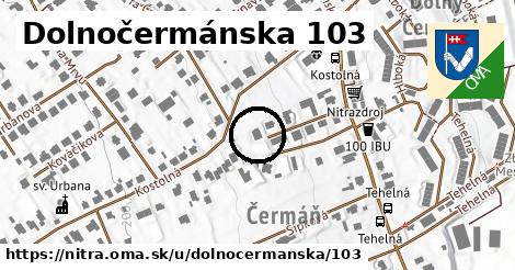 Dolnočermánska 103, Nitra