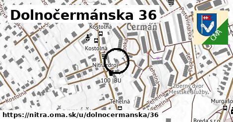 Dolnočermánska 36, Nitra