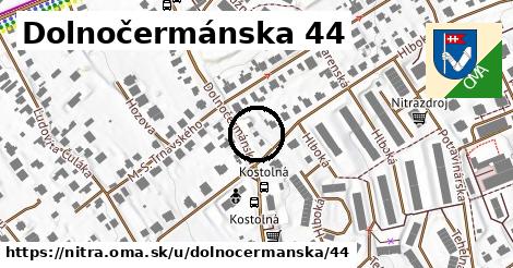 Dolnočermánska 44, Nitra