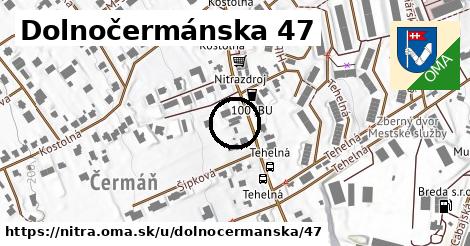 Dolnočermánska 47, Nitra