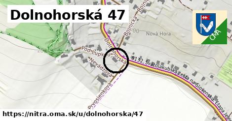Dolnohorská 47, Nitra