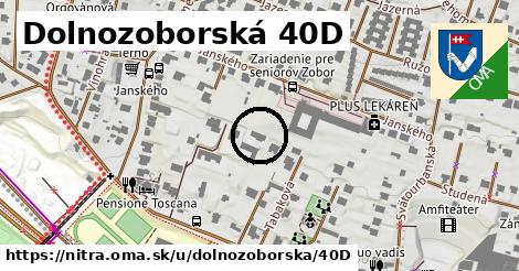 Dolnozoborská 40D, Nitra