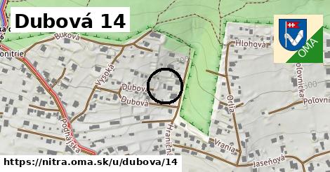 Dubová 14, Nitra