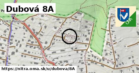 Dubová 8A, Nitra