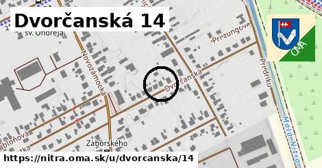 Dvorčanská 14, Nitra