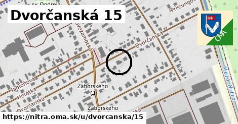 Dvorčanská 15, Nitra
