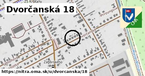 Dvorčanská 18, Nitra