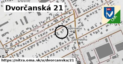 Dvorčanská 21, Nitra