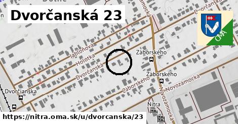 Dvorčanská 23, Nitra