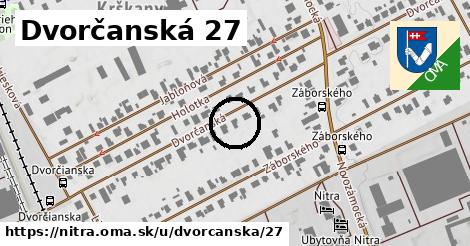 Dvorčanská 27, Nitra