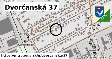 Dvorčanská 37, Nitra