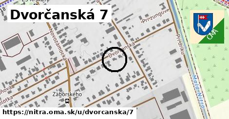 Dvorčanská 7, Nitra