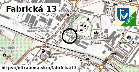 Fabrická 13, Nitra