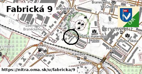 Fabrická 9, Nitra