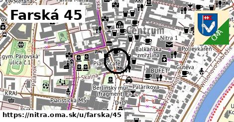 Farská 45, Nitra