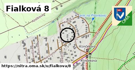 Fialková 8, Nitra