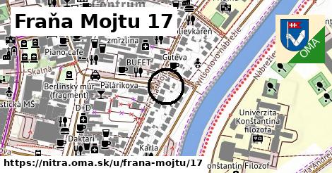 Fraňa Mojtu 17, Nitra