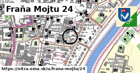 Fraňa Mojtu 24, Nitra