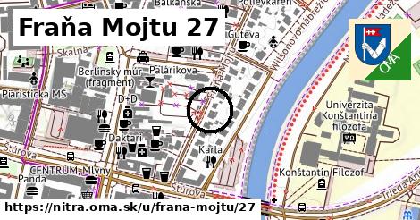 Fraňa Mojtu 27, Nitra