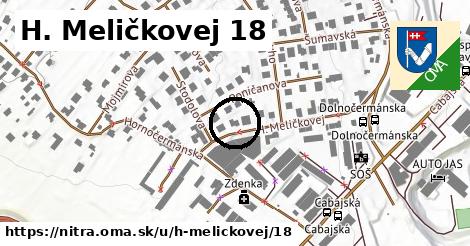 H. Meličkovej 18, Nitra