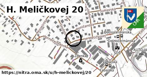 H. Meličkovej 20, Nitra